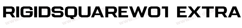 RigidSquareW01 Extra字体转换